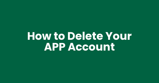 How to Delete Your APP Account