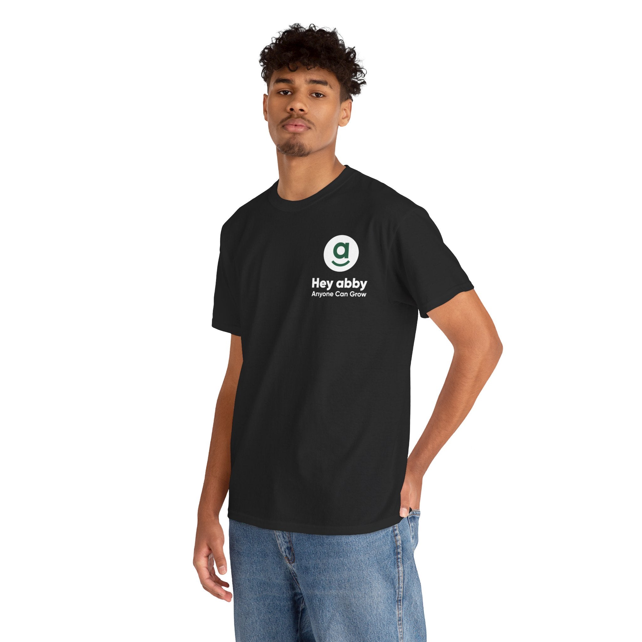Hey abby Anyone Can Grow Tee