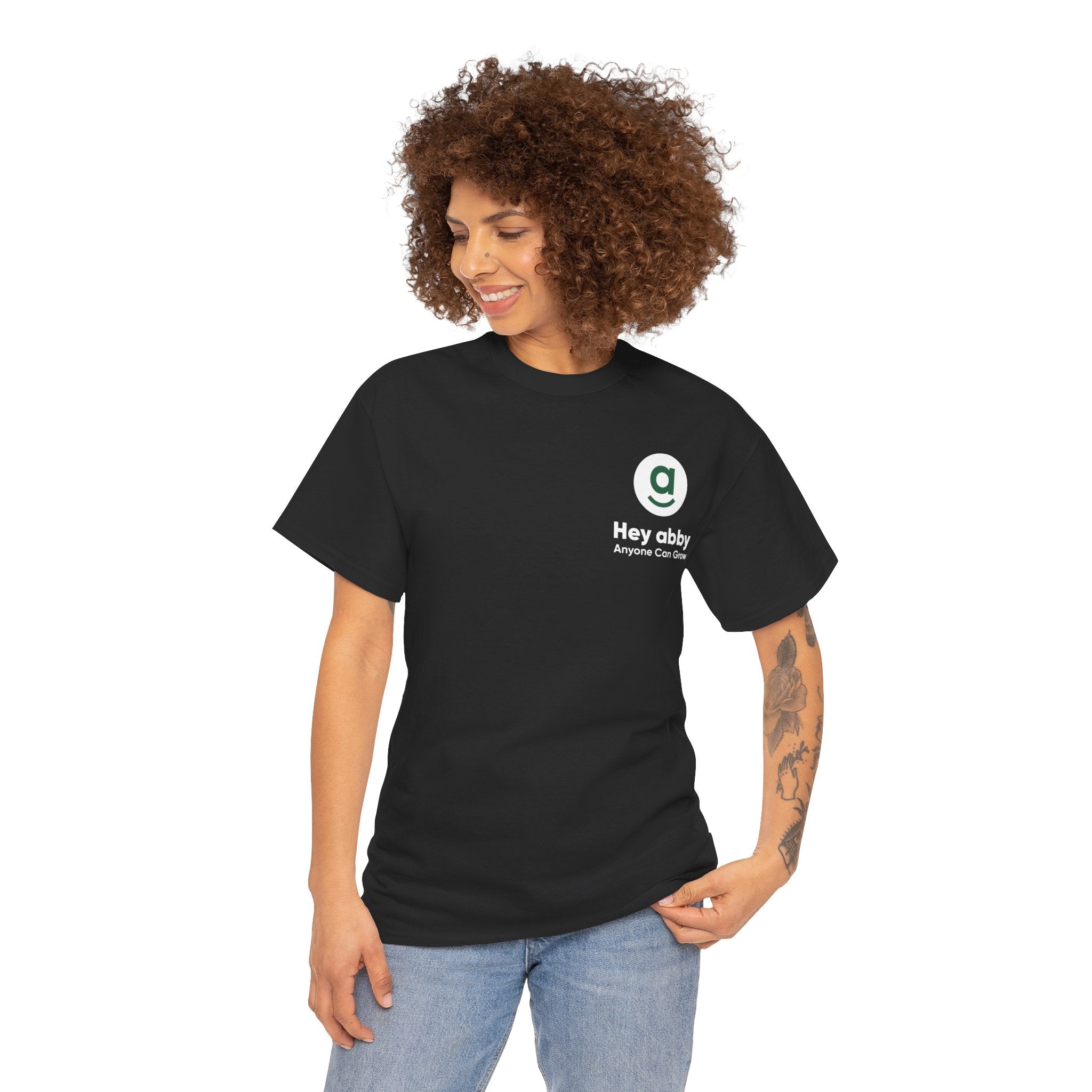 Hey abby Anyone Can Grow Tee